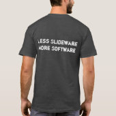 より少ないSlidewareより多くのソフトウェア Tシャツ (裏面)