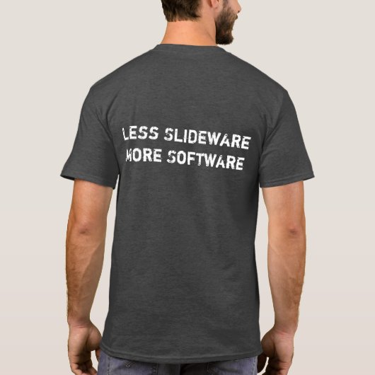 より少ないSlidewareより多くのソフトウェア Tシャツ (裏面)