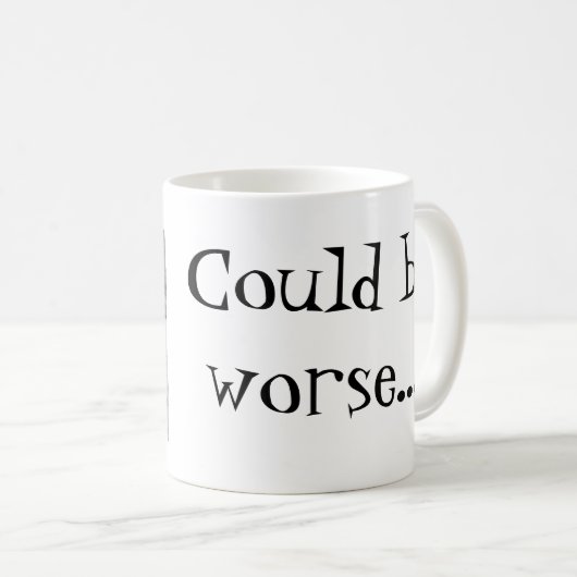 …より悪いがあることができます コーヒーマグカップ (正面右)