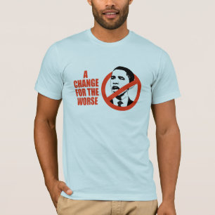 より悪い/ANTI-OBAMAのTシャツのための変更 Tシャツ