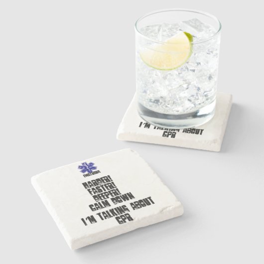 より懸命に! より速く! より深い! CPR述べていることを静めて下さい ストーンコースター (横)