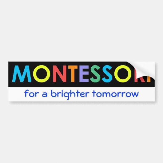 より明るい明日のバンパーステッカーのためのMontessori バンパーステッカー (正面)