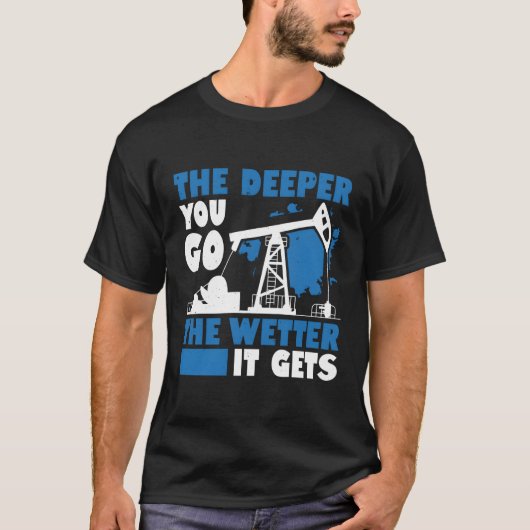 より深く行くと雨が油場の水を得る Tシャツ (正面)