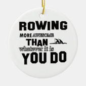 より素晴らしいの漕艇 セラミックオーナメント (正面)