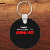 より良いエンバルメドメーマー死の贈り物に見える キーホルダー (正面)