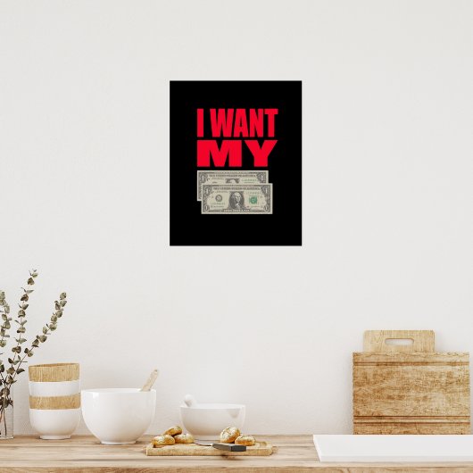 より良いオフ死んだ引用文私は私の2ドルが欲しい ポスター (キッチン)