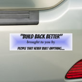 より良いブルーバーストの政治プロパガンダ バンパーステッカー (車上)