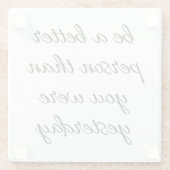 より良い人のガラスのコースターである ガラスコースター (裏面)