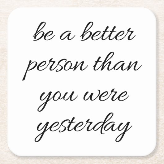 より良い人の紙コースターである スクエアペーパーコースター (正面)