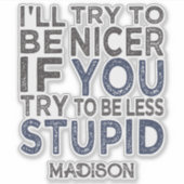 より良い名前をカスタムする シール (正面)