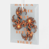 より良い日とより良い夜を過ごす ガラスオーナメント (正面左)