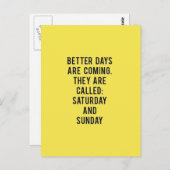 より良い日来は、彼らは土曜日と呼ばれる ポストカード (正面/裏面)