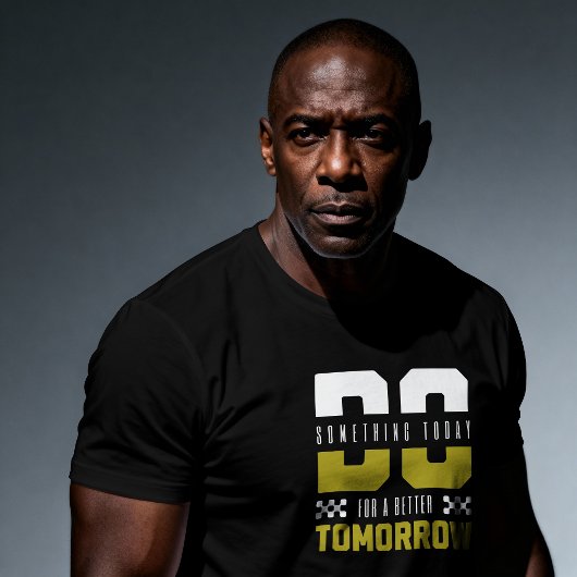 より良い明日を作るために今日何か始めてみよう – Motivat Tシャツ