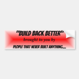 より良い赤い破裂した政治プロパガンダ バンパーステッカー