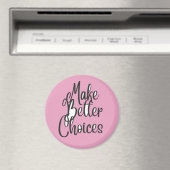 より良い選択をしよう マグネット (インサイチュ (食洗機))