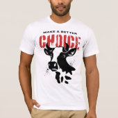 より良い選択をする Tシャツ (正面)