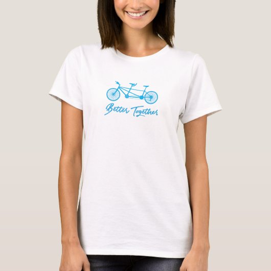 より良く一緒にタンデムサイクリスト Tシャツ (正面)