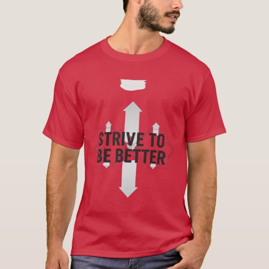 より良く生きるために - 自己改善モチベーション Tシャツ (正面)