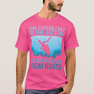 より近くの私は底スキューバダイビングダイバースナールに取得 Tシャツ
