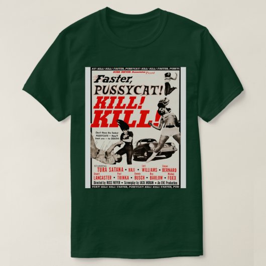 より速いPUSSYCAT KILL KILL Tシャツ (デザイン正面)