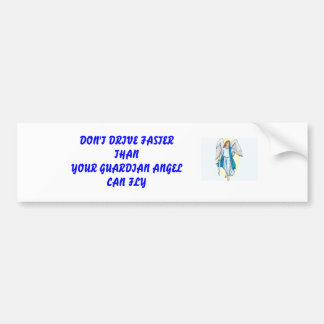 より速いTHANYOURの保護者を…運転しないで下さい バンパーステッカー