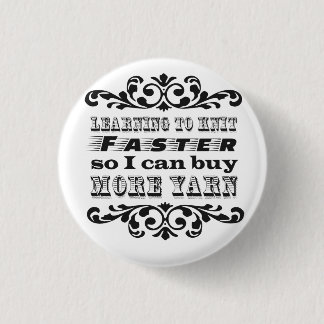 より速く編むべき学ぶこと 缶バッジ