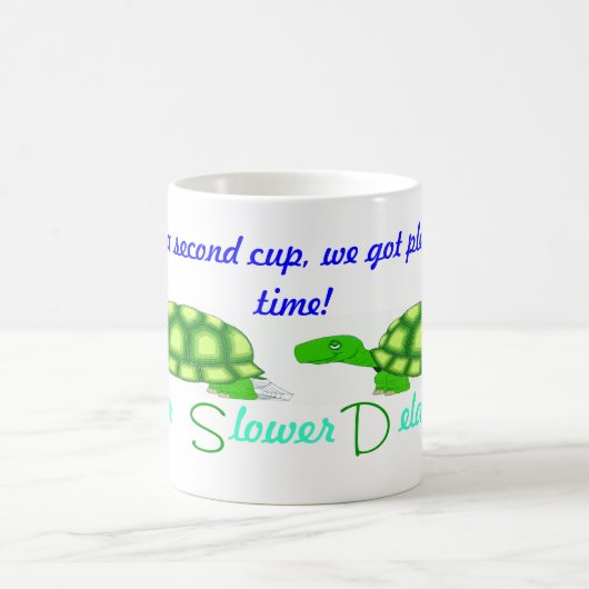 より遅いデラウェア州を下げて下さい コーヒーマグカップ (中央)