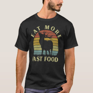 より食べ速い食べ物ヴィンテージ鹿狩りハンター Tシャツ