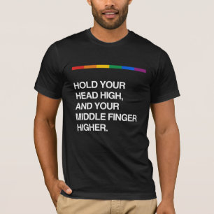 より高いあなたのヘッド高く、あなたの中指を握って下さい Tシャツ
