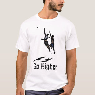より高く行って下さい Tシャツ
