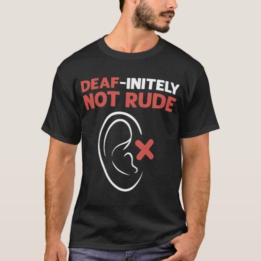 ろう者が丁寧にASL手署名言語ろう者 Tシャツ (正面)