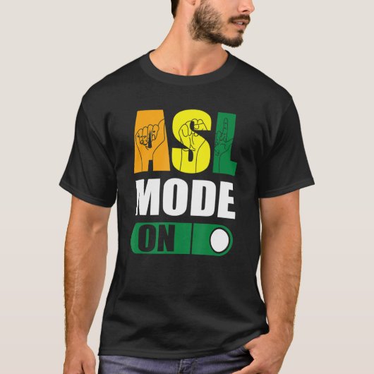ろう者プライドASLモードの誇りを持った手話し言語 Tシャツ (正面)