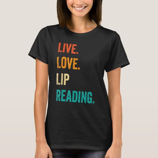 ろう者プライドASL手話ライブラブリップ読ズ Tシャツ (正面)