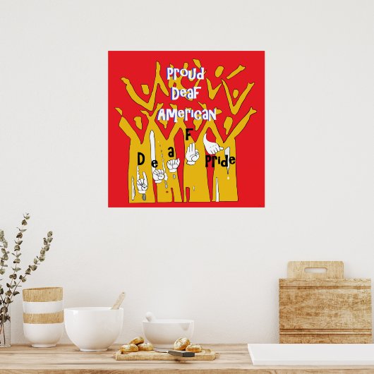 ろう者誇りを持ったアメリカ人 ポスター (キッチン)