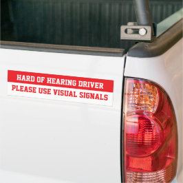 ろう運転手は視覚信号をお使いください - 警告 バンパーステッカー