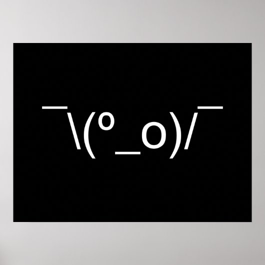 わからない LOL ¯\(º_o)/¯ 顔文字 日本の絵文字 ポスター (正面)