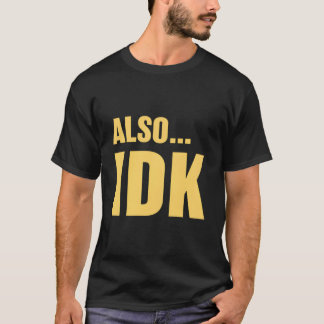 わからない Tシャツ