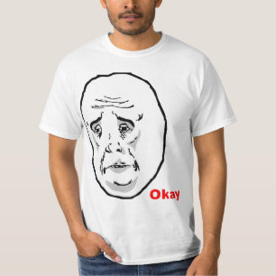 わかりました人の激怒の顔のミーム Tシャツ