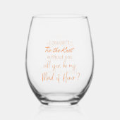 わしの女中になってくれるか？ワイングラス ステムなしワイングラス (正面)