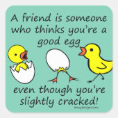 わずかにおもしろいひび最高の割れた友ことわざ スクエアシール (正面)