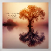 "わたしたちは信仰によって生きる" 2コリント5:7油を注がれた ポスター (正面)