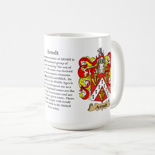 を含む(頂上) Arndt家族の紋章付き外衣または コーヒーマグカップ (正面右)