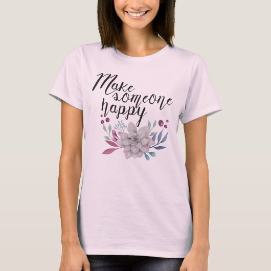 を幸せな花にする Tシャツ (正面)