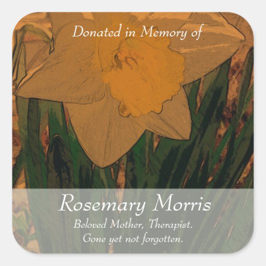 ~を思い出し絵を描て寄付されたDaffodilの~ スクエアシール (正面)