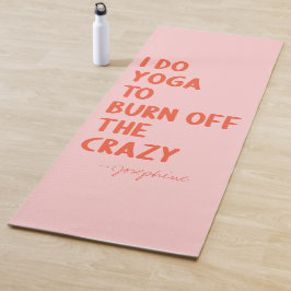 ~を焼き払うヨガ熱狂する |おもしろい名前をカスタムする ヨガマット