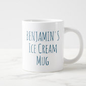 アおもしろいイスクリーム引用文ギャグの贈パーソナライズされたり物名 ジャンボコーヒーマグカップ (右)