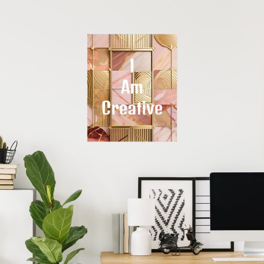 アイアムクリエイティブピーチピンクマーブルゴールドフォイル ポスター (ホームオフィス)