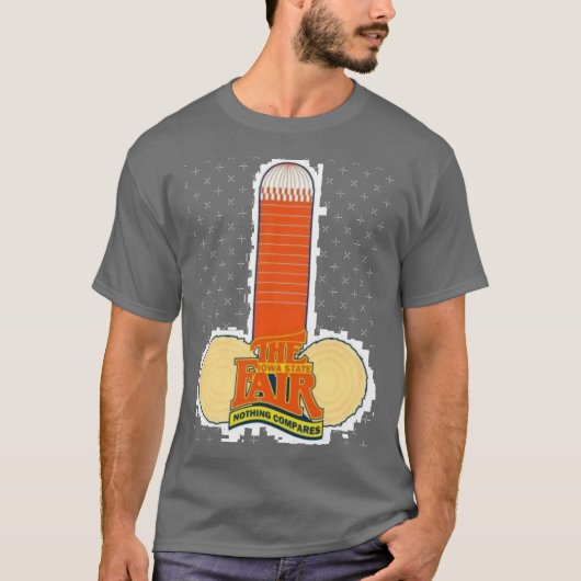アイオワ州フェアは何ものにも代え難いTシャツ 1 Tシャツ (正面)