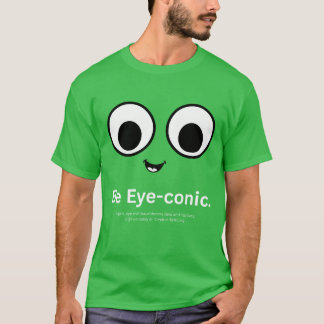 アイコニックであれ Tシャツ