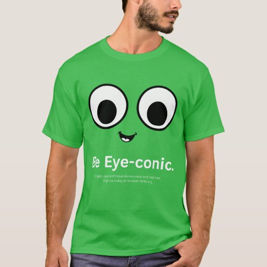 アイコニックであれ Tシャツ (正面)